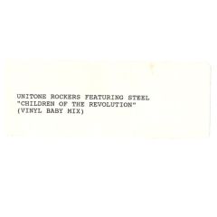Unitone Rockers Featuring Black Steel - Unitone Rockers Featuring Black Steel - Children Of The Revolution (Vinyl Baby Mix) - The Hit Label