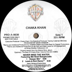 Chaka Khan - Chaka Khan - Never Miss The Water - Warner Bros