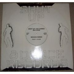 Rum & Black - Rum & Black - Wicked (Remix & Original) - Shut Up & Dance