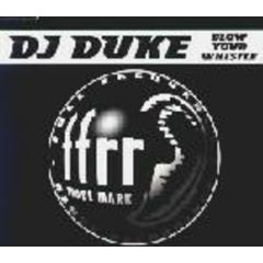 DJ Duke - DJ Duke - Blow Your Whistle - Ffrr