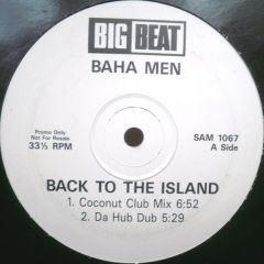 Baha Men - Baha Men - Back To The Island - Big Beat