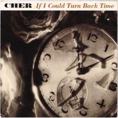 Cher - Cher - If I Could Turn Back Time - Geffen Records