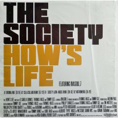 The Society Feat Ovasoul 7 - The Society Feat Ovasoul 7 - How's Life - Nite Grooves