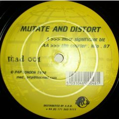 Mutate And Distort - Mutate And Distort - Most Significant Bit - MAD