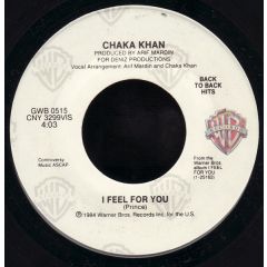 Chaka Khan - Chaka Khan - I Feel For You / Through The Fire - Warner Bros. Records