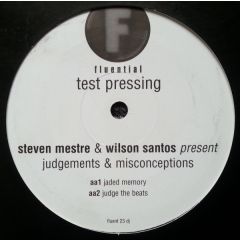 Steven Mestre & Wilson Santos - Steven Mestre & Wilson Santos - Judgements & Misconceptions E.P. - Fluential