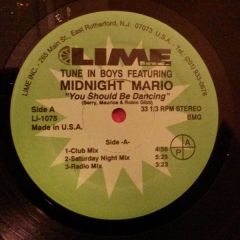 Tune In Boys Featuring Midnight Mario - Tune In Boys Featuring Midnight Mario - You Should Be Dancing / Jive Talking - Lime Inc.