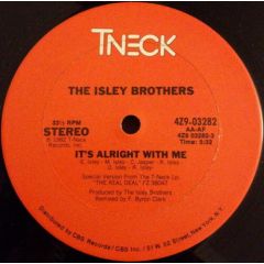 THE ISLEY BROTHERS - THE ISLEY BROTHERS - It's Alright With Me - T-Neck
