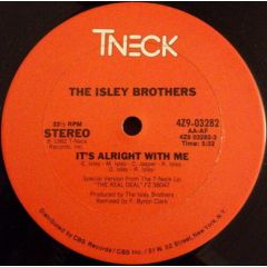 THE ISLEY BROTHERS - THE ISLEY BROTHERS - It's Alright With Me - T-Neck