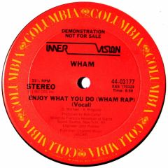 Wham - Wham - Enjoy What You Do (Wham Rap) - Columbia