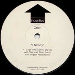 Orion - Orion - Eternity - Incentive