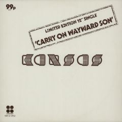Kansas - Kansas - Carry On Wayward Son - Kirshner