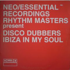 Disco Dubbers - Disco Dubbers - Ibiza In My Soul - Essential Recordings