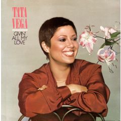 Tata Vega - Tata Vega - Givin' All My Love - Motown
