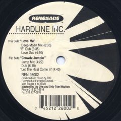 Hardline Inc - Hardline Inc - Love Me - Renegade