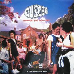 Eusebe - Eusebe - Summertime Healing - Mama's Yard Collective