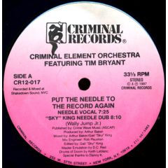 Criminal Element Orchestra - Criminal Element Orchestra - Put The Needle To The Record - Criminal