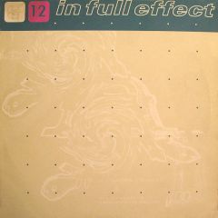In Full Effect - In Full Effect - Inside Out - Two Thumbs