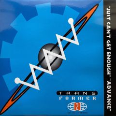 Transformer 2 Featuring Asli Tanriverdi - Transformer 2 Featuring Asli Tanriverdi - Just Can't Get Enough / Advance - Round And Round