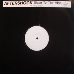 Aftershock - Aftershock - Slave To The Vibe - Virgin, Virgin America