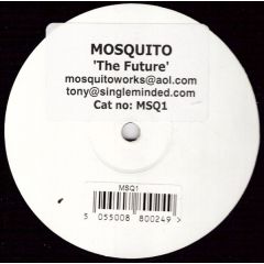 Mosquito - Mosquito - The Future - Msq 1