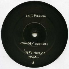 Chubby Chunks - Chubby Chunks - Get Away (Remix) - Cleveland City