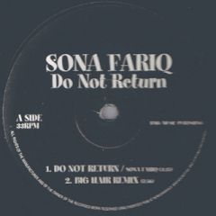 Sona Fariq - Sona Fariq - Do Not Return - Not On Label