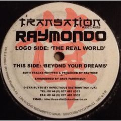Raymondo - Raymondo - The Real World - Transation Records