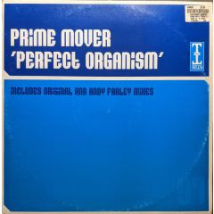 Prime Mover - Prime Mover - Perfect Organism - Tripoli Trax