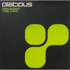 Greg Murray - Greg Murray - I Feel Loved - Platipus