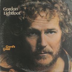 Gordon Lightfoot - Gordon Lightfoot - Gord's Gold - Reprise Records
