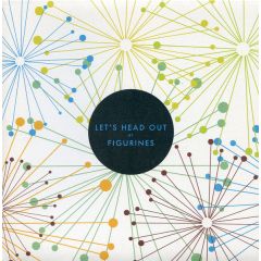 Figurines - Figurines - Let's Head Out - Strange Feeling