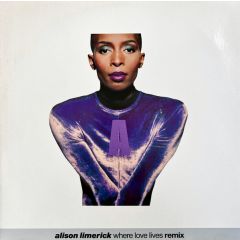 Alison Limerick - Alison Limerick - Where Love Lives (Remix) - Arista