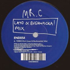 Mr C - Mr C - Terricola (Remixes) - End Records