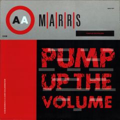 Marrs - Marrs - Pump Up The Volume - 4AD