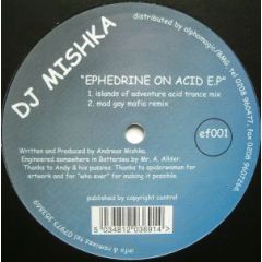DJ Mishka - DJ Mishka - Ephedrine On Acid E.P - Ef.adrine