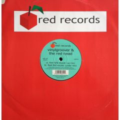 Vinylgroover & Red Head - Vinylgroover & Red Head - Feel The Music - Red Records