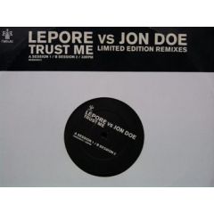 Lepore Vs Jon Doe - Lepore Vs Jon Doe - Trust Me - Nebula