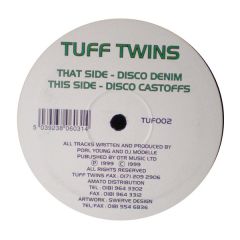 Tuff Twins - Tuff Twins - Disco Denim / Disco Castoffs - Tuff Twins