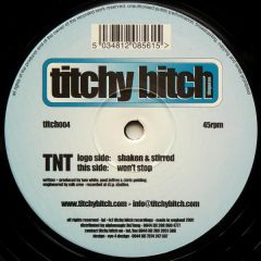 TNT - TNT - Shaken & Stirred - Titchy Bitch