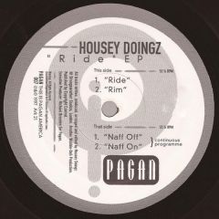 Housey Doingz - Housey Doingz - Ride EP - Pagan