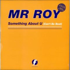 Mr Roy - Mr Roy - Something About U (Remix) - Fresh