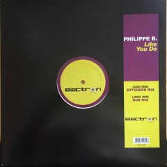 Philippe B Vs New Order - Philippe B Vs New Order - Like You Do (Blue Monday) - Electron