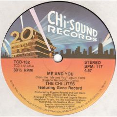 Chi-Lites Ft Gene Record - Chi-Lites Ft Gene Record - Me And You - Chi Sound