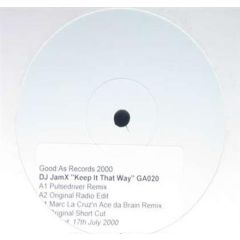 DJ Jamx - DJ Jamx - !Keep It That Way! - good:as