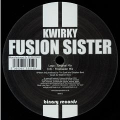 Kwirky - Kwirky - Fusion Sister - Binary Records
