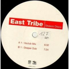 East Tribe - East Tribe - Skeezo Disco (Pig Bag 1999) - Urban DJ