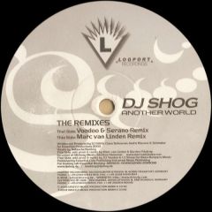 DJ Shog - DJ Shog - Another World (Remixes) - Logport
