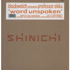 Blackwatch Presents Professor Okku - Blackwatch Presents Professor Okku - Word Unspoken - Shinichi