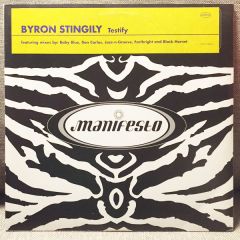 Byron Stingily  - Byron Stingily  - Testify - Manifesto